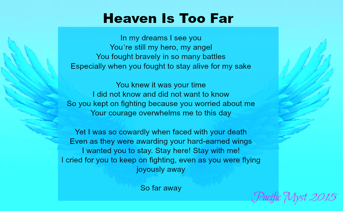 Heaven Is Too Far Away